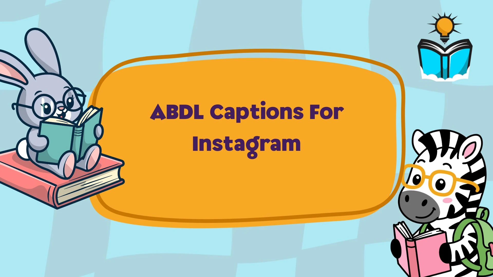 ABDL Captions For Instagram