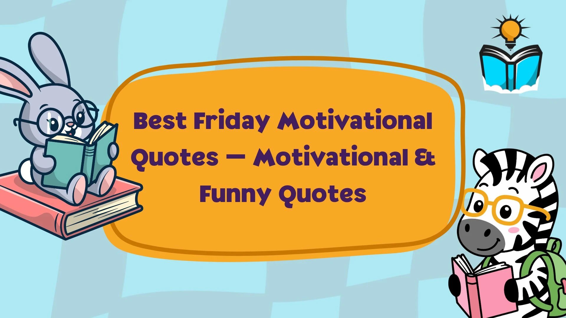Best Friday Motivational Quotes – Motivational & Funny Quotes