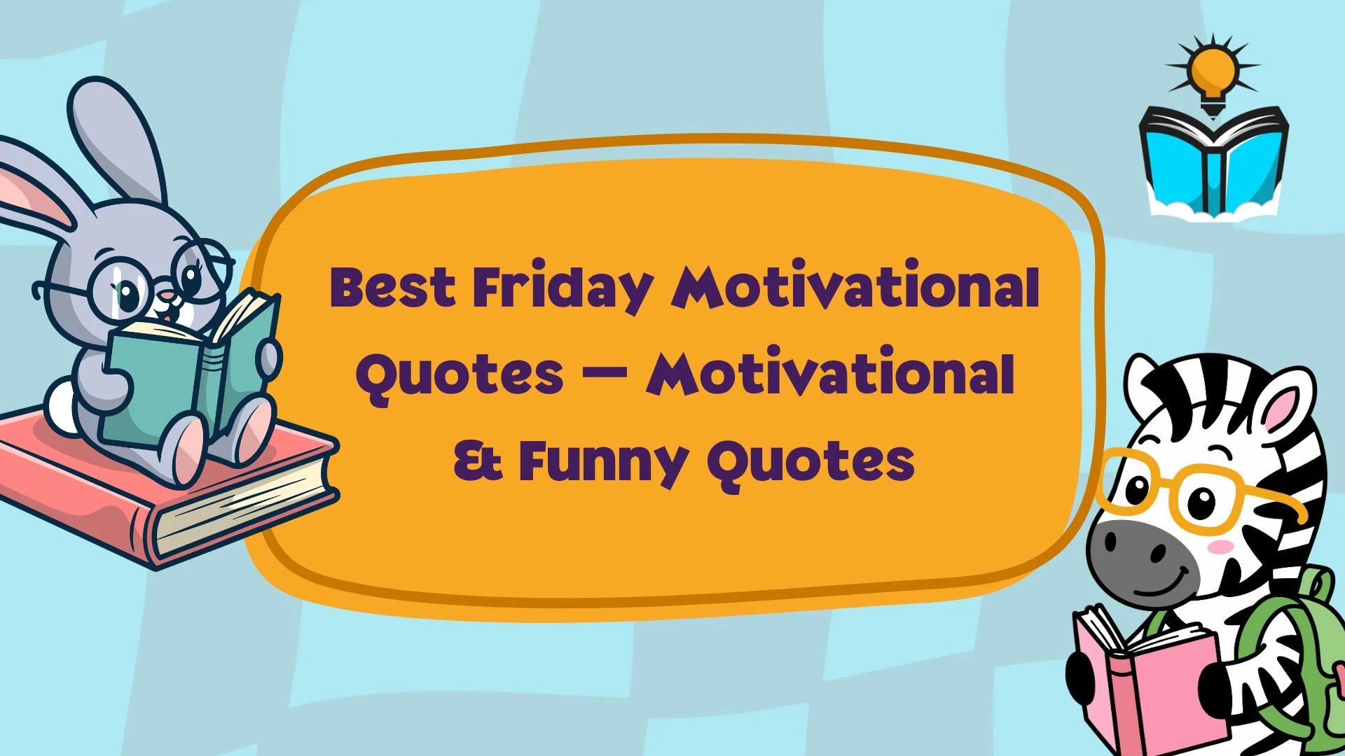 Best Friday Motivational Quotes – Motivational & Funny Quotes