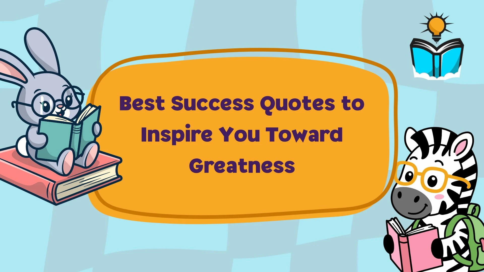 Best Success Quotes to Inspire You Toward Greatness