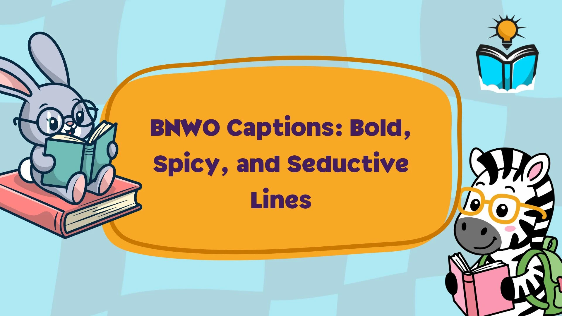 BNWO Captions: Bold, Spicy, and Seductive Lines
