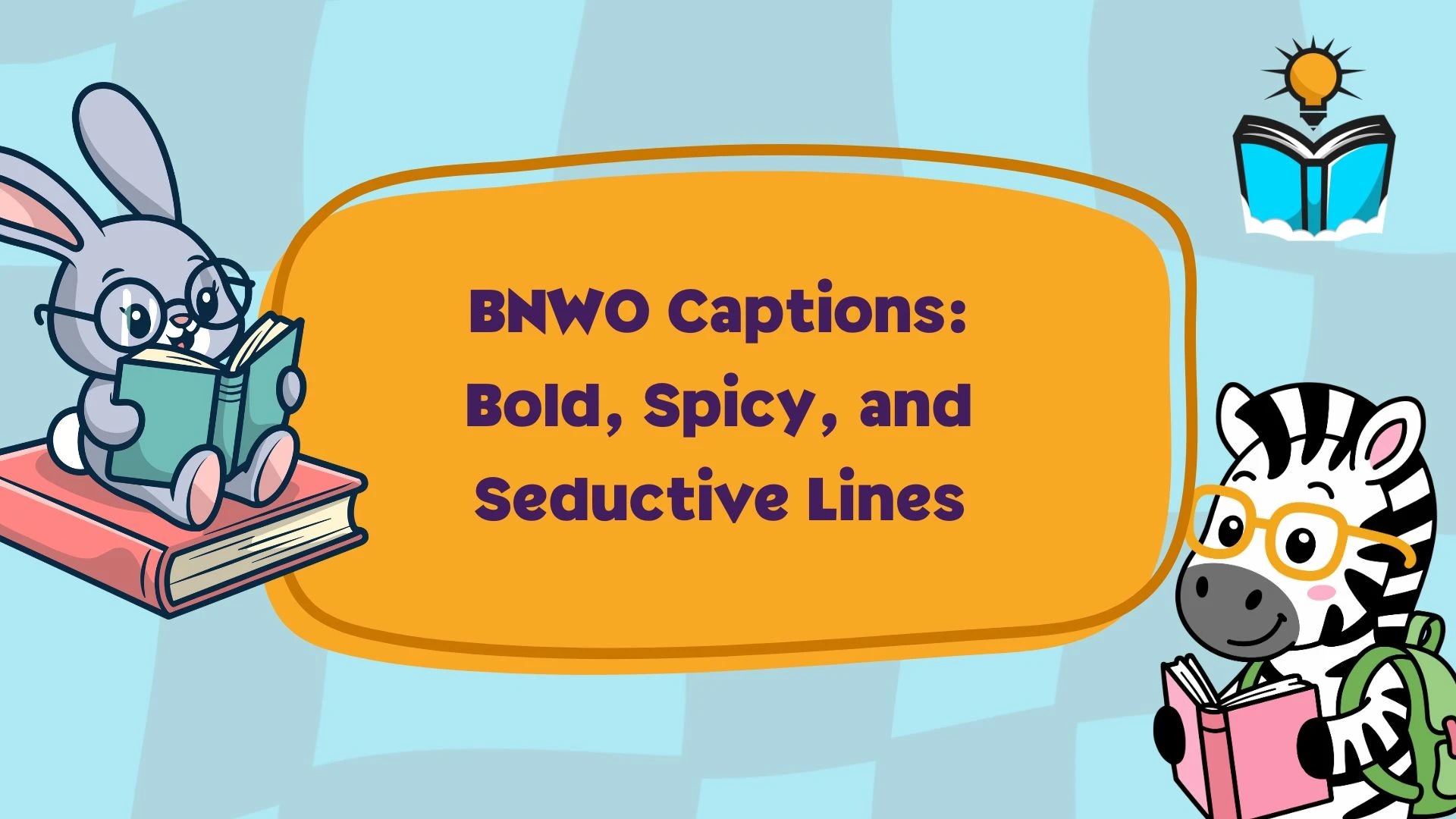 BNWO Captions: Bold, Spicy, and Seductive Lines